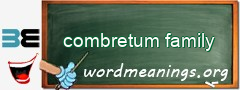 WordMeaning blackboard for combretum family